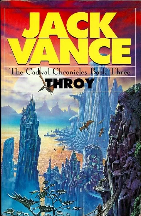 Throy (The Cadwal Chronicles #3) by Jack Vance