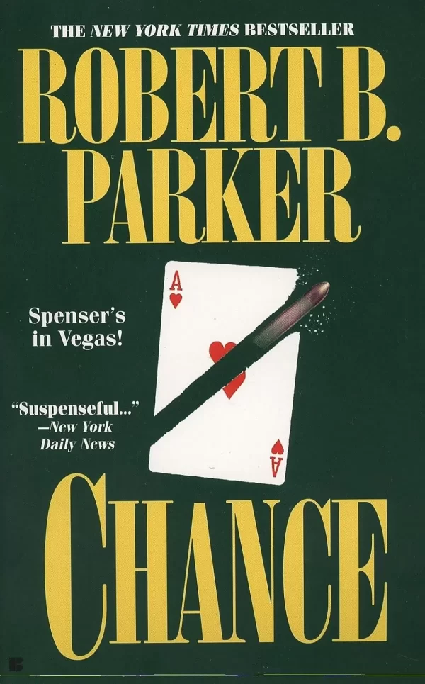 Chance (Spenser #23) by Robert B. Parker