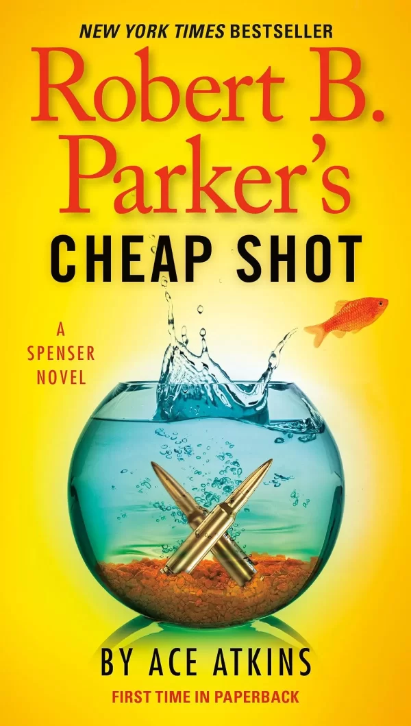 Robert B. Parker's Cheap Shot (Spenser #42) by Ace Atkins