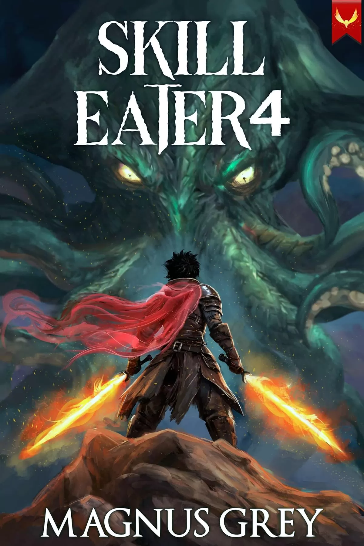 Skill Eater 4: A LitRPG Adventure (Skill Eater #4) by Magnus Grey