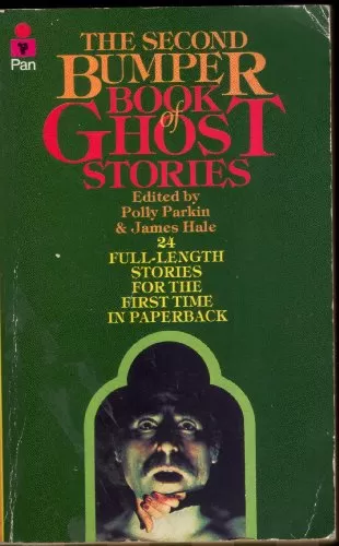 The Second Bumper Book of Ghost Stories (The Ghost Book) by Polly Parkin, James Hale