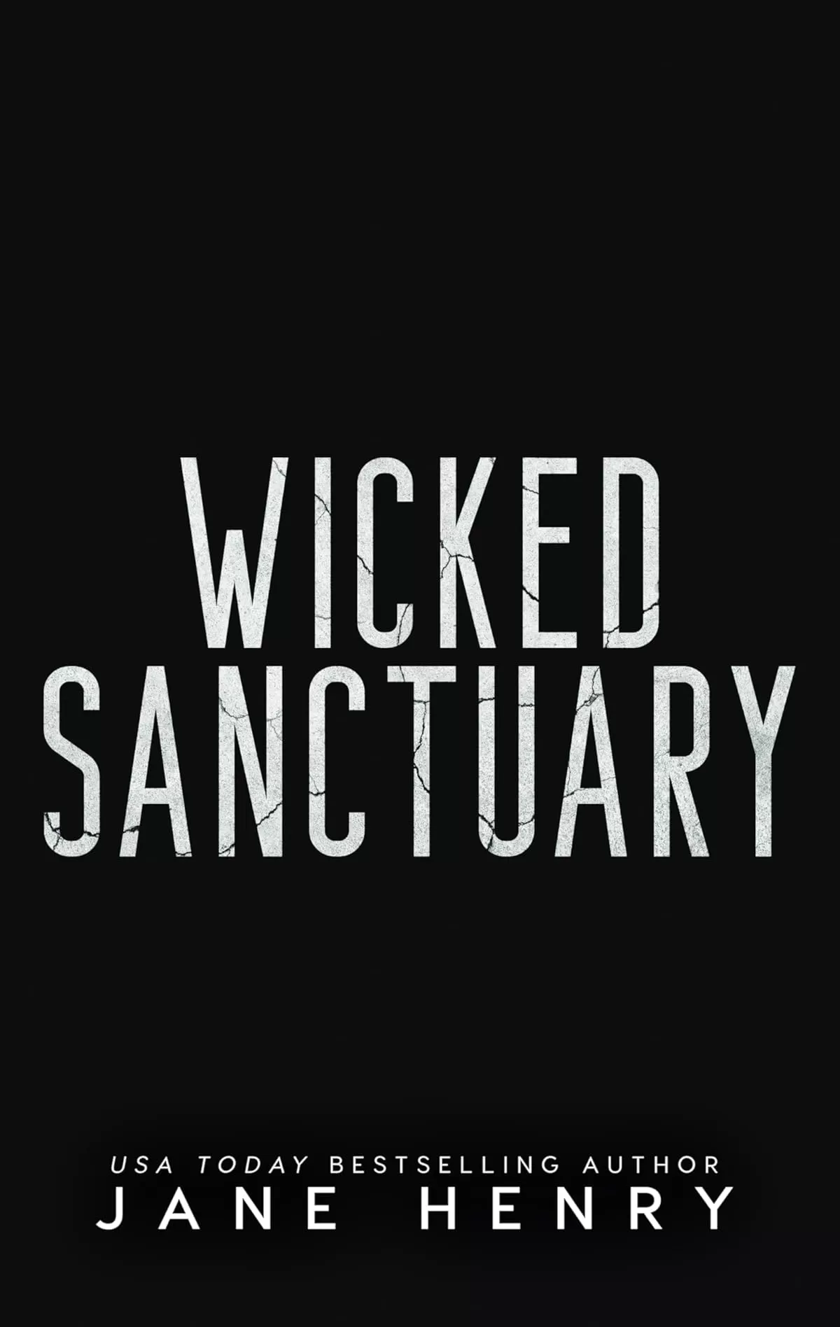 Wicked Sanctuary: A Dark Irish Mafia Age Gap Romance (The McCarthy Family Legacy #2) by Jane Henry