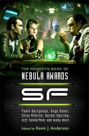 Mammoth Book of Nebula Awards SF (The Mammoth Book of ... ) by Kevin J. Anderson