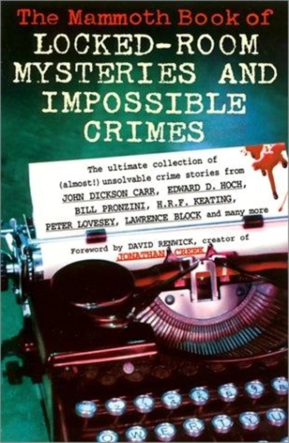 The Mammoth Book of Locked Room Mysteries & Impossible Crimes (The Mammoth Book of ... ) by Mike Ashley