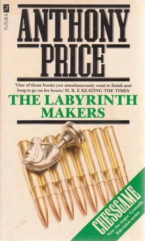 The Labyrinth Makers (Dr. David Audley & Colonel Jack Butler #1) by Anthony Price
