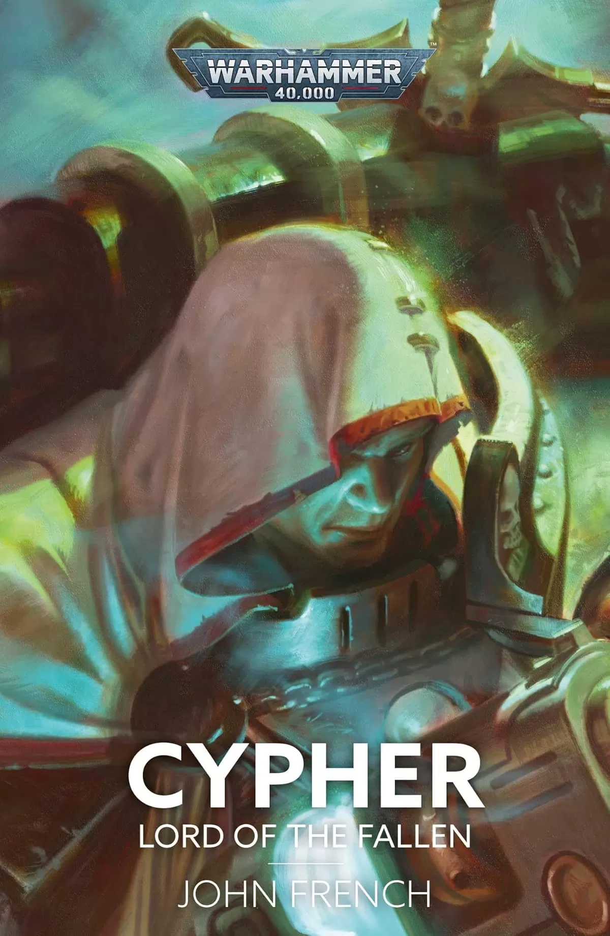 Cypher: Lord of the Fallen (Warhammer 40,000) by John French
