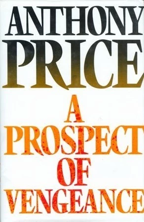 A Prospect of Vengence (Dr. David Audley & Colonel Jack Butler #18) by Anthony Price