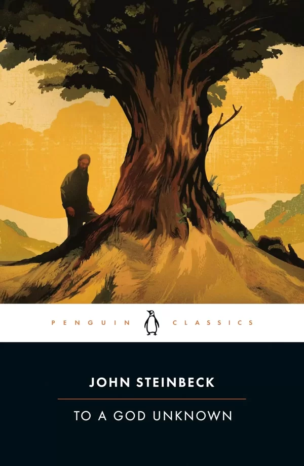 To a God Unknown by John Steinbeck