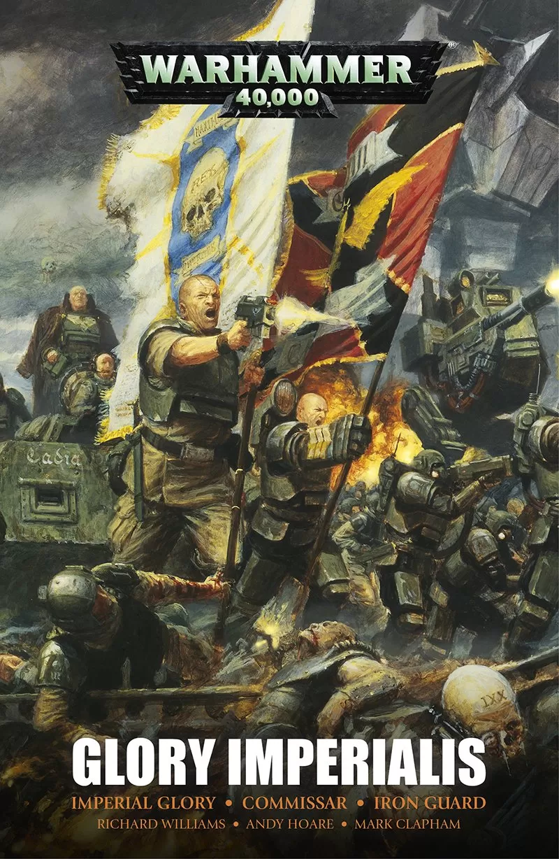 Glory Imperialis (Warhammer 40,000: Astra Militarum) by Uncredited