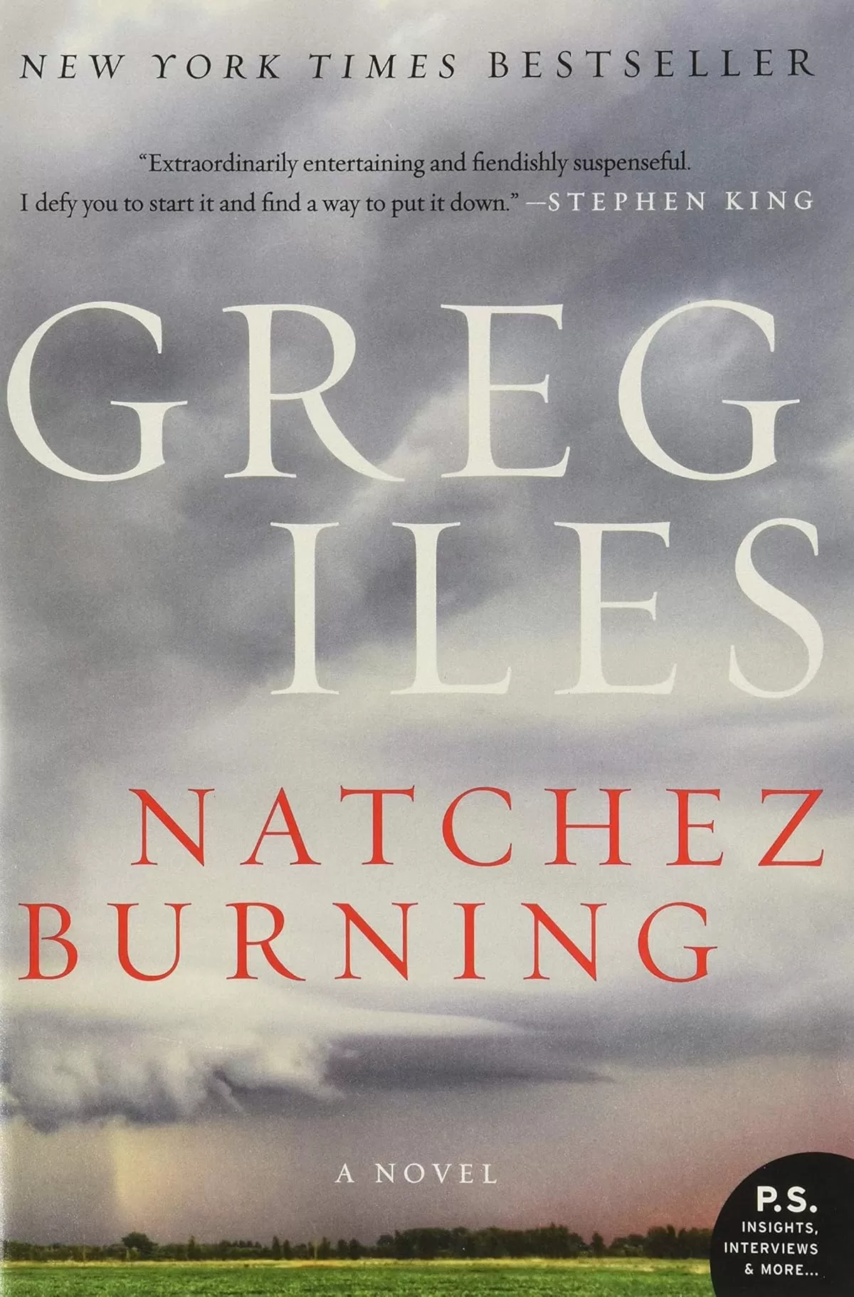 Natchez Burning (Penn Cage #4) by Greg Iles