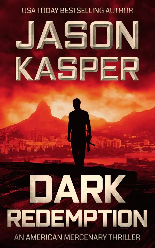 Dark Redemption (American Mercenary #3) by Jason Kasper