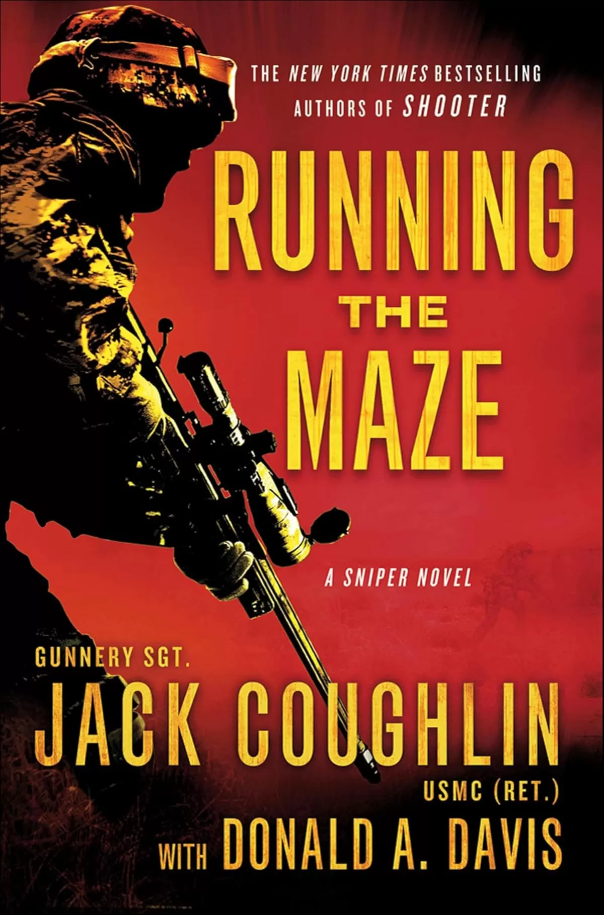 Running the Maze (Kyle Swanson Sniper Novels #5) by Jack Coughlin, Donald A. Davis
