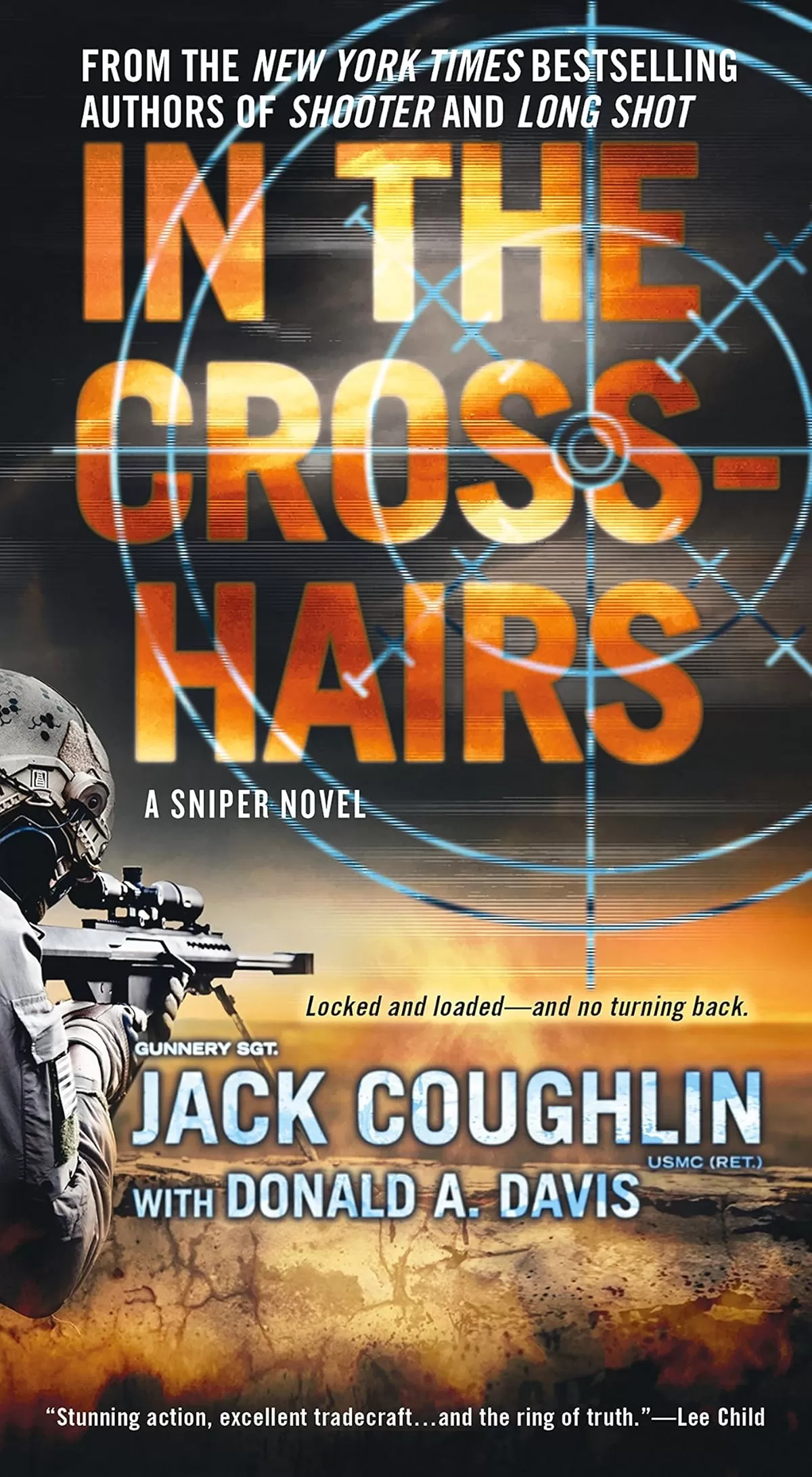 In the Crosshairs (Kyle Swanson Sniper Novels #10) by Jack Coughlin, Donald A. Davis