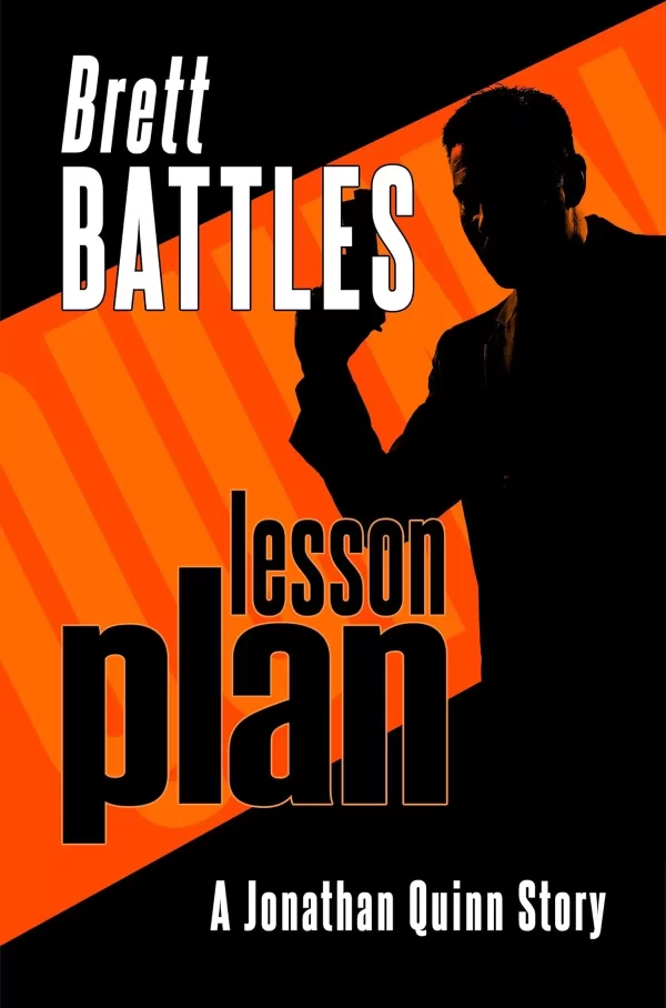 Lesson Plan - A Jonathan Quinn Story by Brett Battles