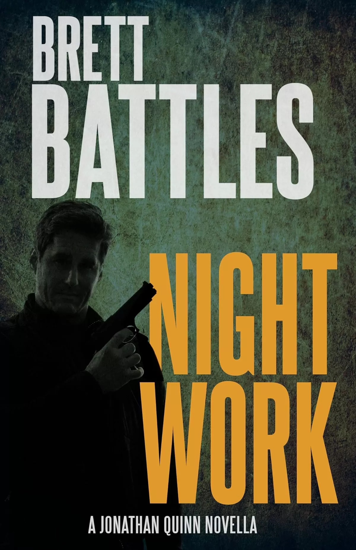 Night Work (Jonathan Quinn #8.5) by Brett Battles