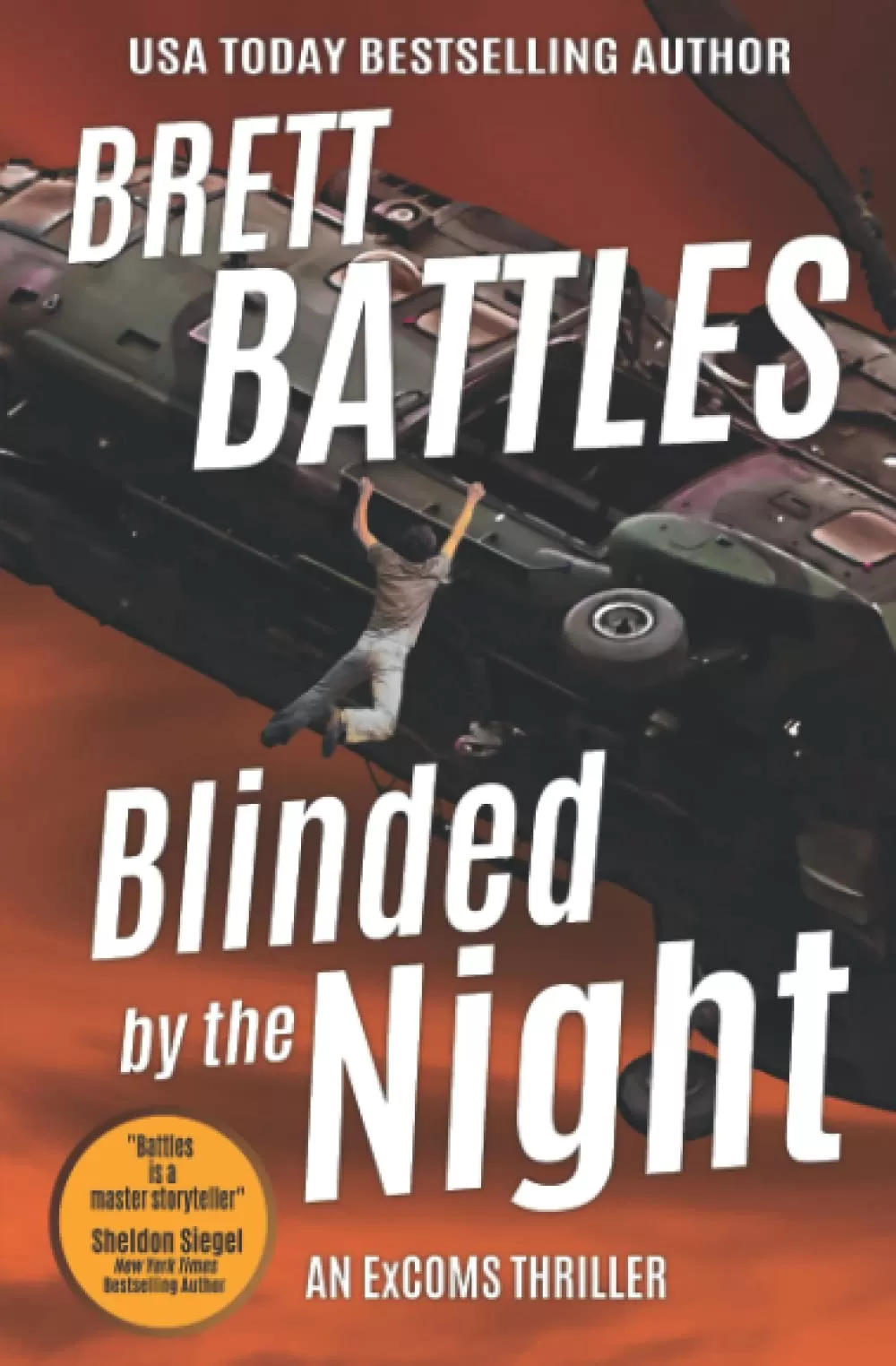 Blinded by the Night (An Excoms Thriller #4) by Brett Battles