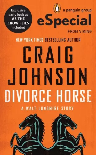 Divorce Horse (Walt Longmire Mysteries #7.1) by Craig Johnson