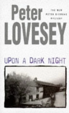 Upon a Dark Night (Peter Diamond #5) by Peter Lovesey