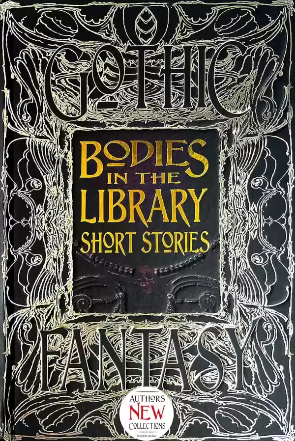 Bodies in the Library Short Stories (Gothic Fantasy) by Rosemary Herbert