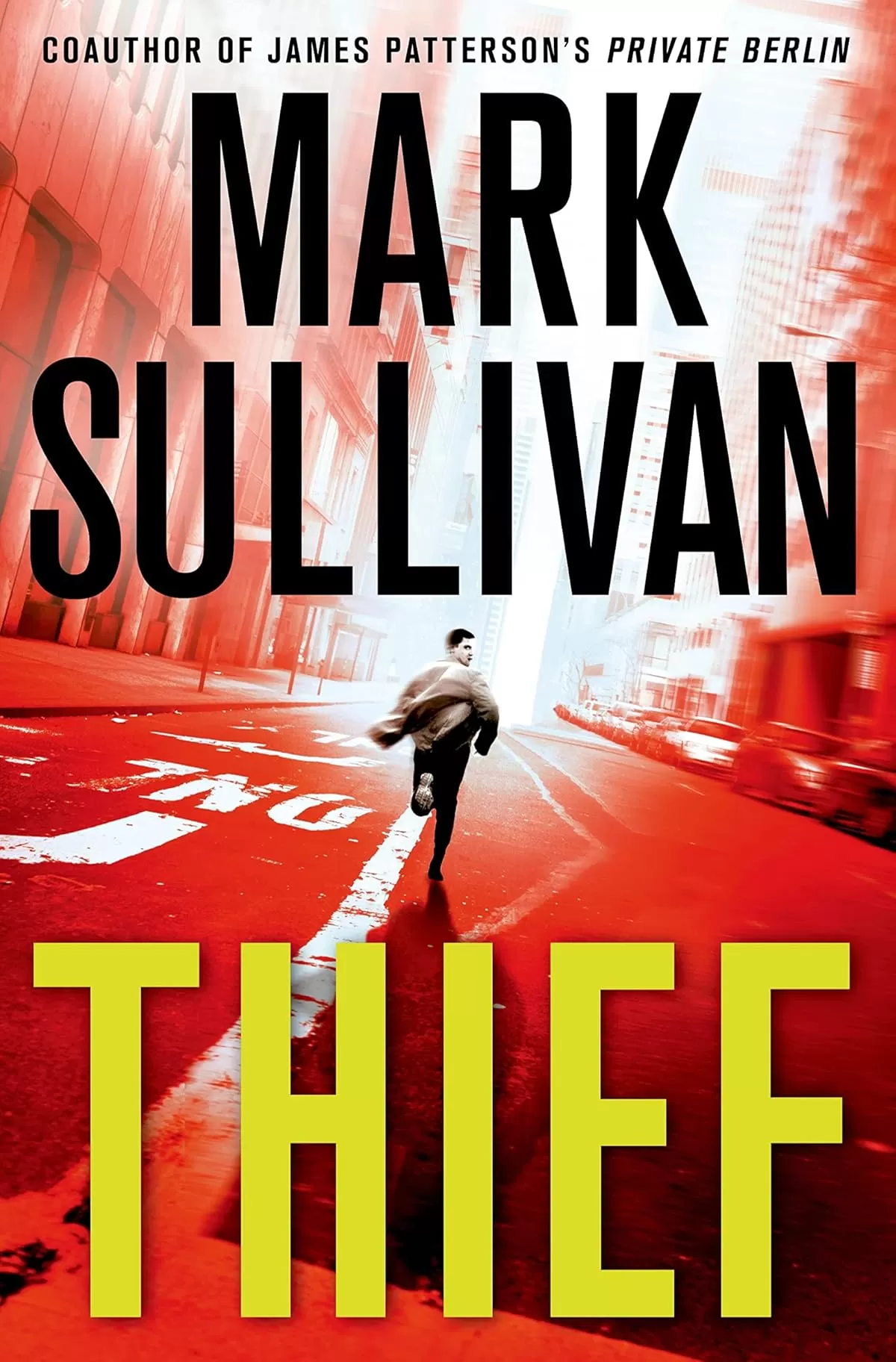 Thief (Robin Monarch #3) by Mark T. Sullivan