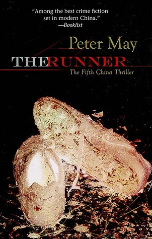 The Runner (The China Thrillers #5) by Peter May