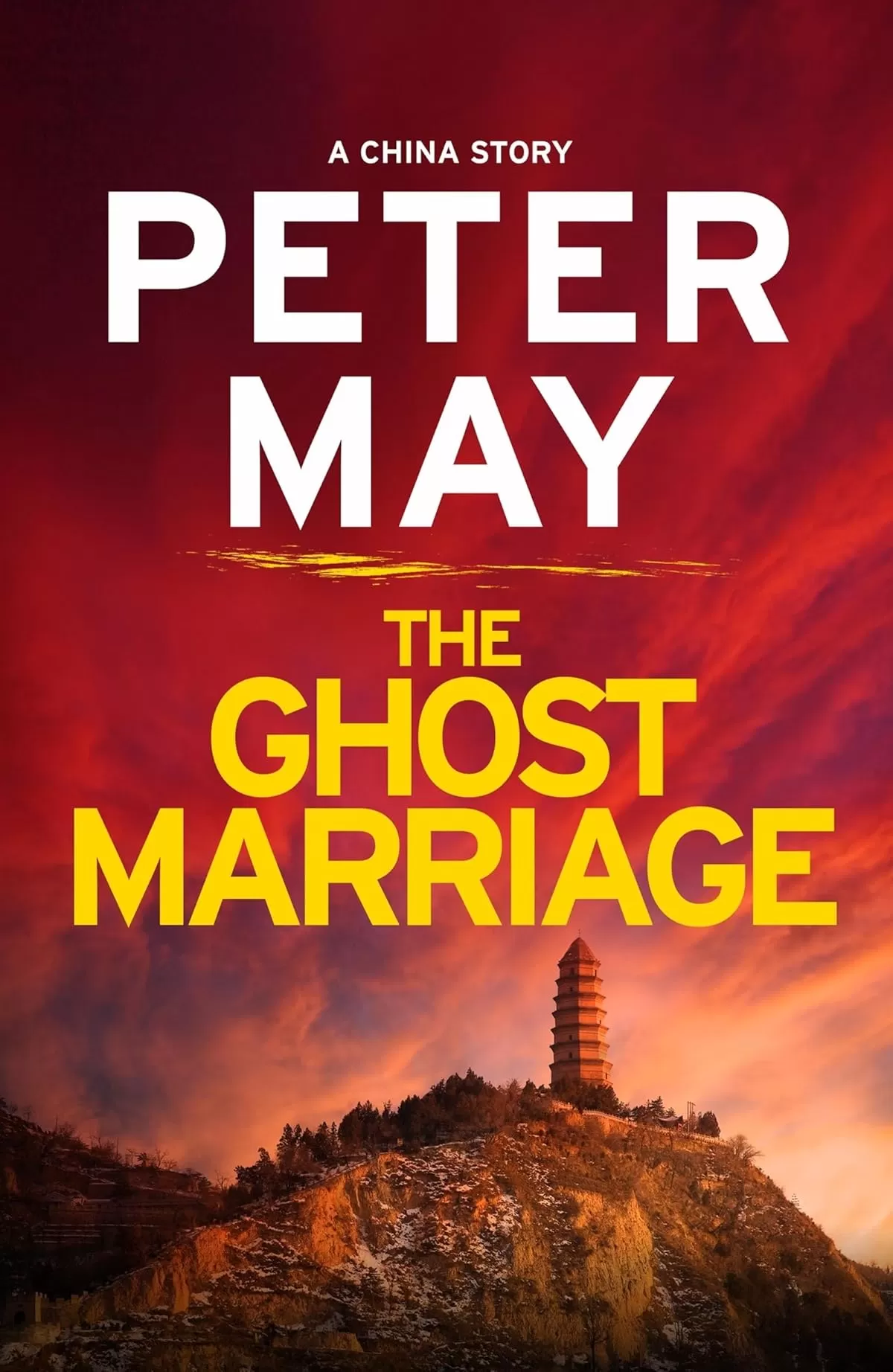 The Ghost Marriage (The China Thrillers #7) by Peter May