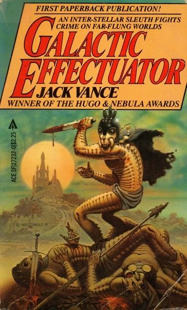Galactic Effectuator by Jack Vance