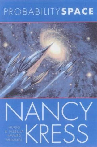 Probability Space (The Probability Trilogy #3) by Nancy Kress
