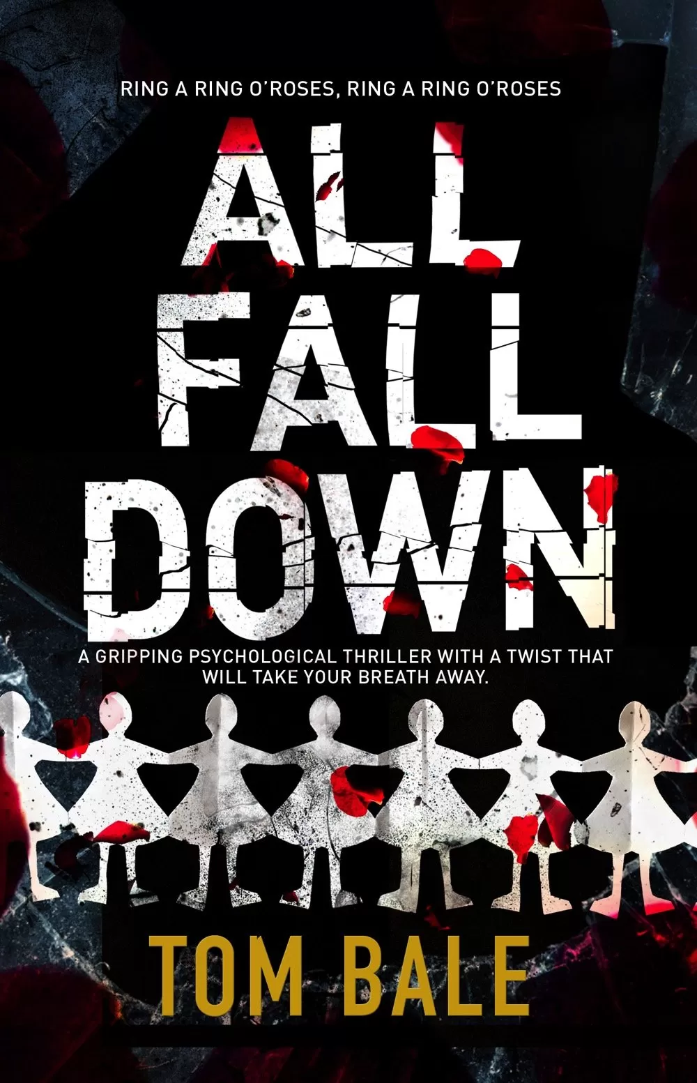 All Fall Down by Tom Bale