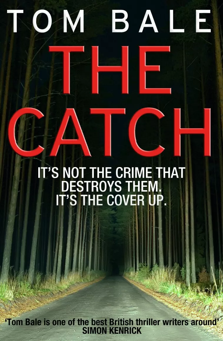 The Catch by Tom Bale