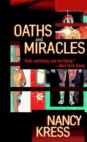 Oaths and Miracles (Oaths and Miracles #1) by Nancy Kress
