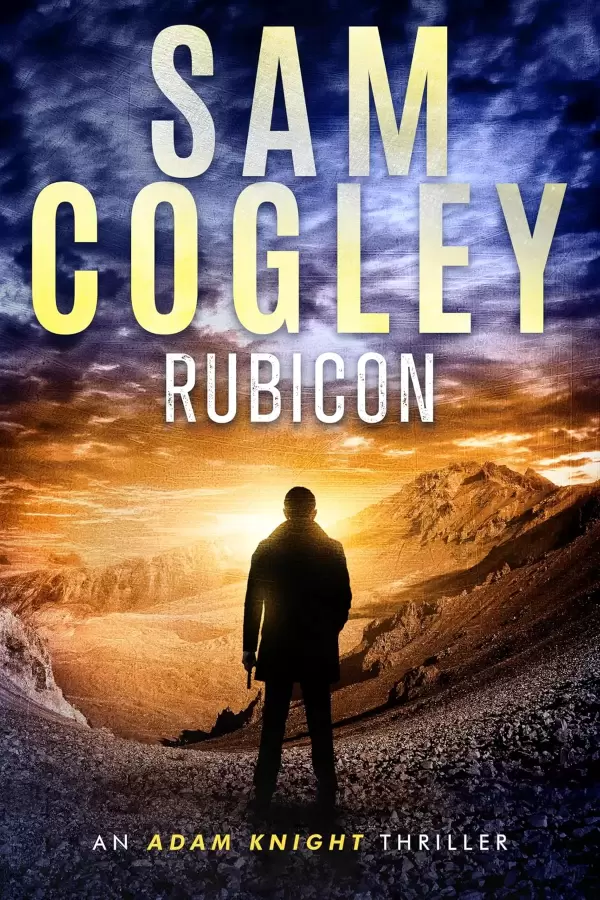 Rubicon (Adam Knight Thrillers #6) by Sam Cogley