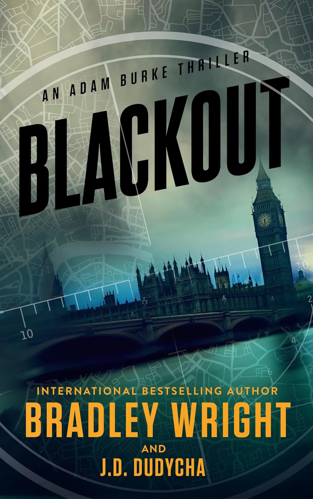 Blackout (Adam Burke #5) by Bradley Wright, Jon Dudycha