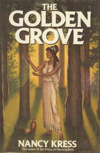 The Golden Grove by Nancy Kress