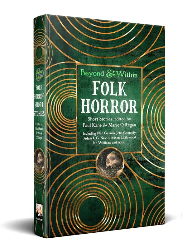 Folk Horror Short Stories (Beyond and Within) by Paul Kane, Marie O'Regan