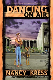 Dancing on Air by Nancy Kress