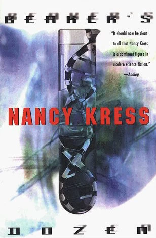 Beaker's Dozen by Nancy Kress