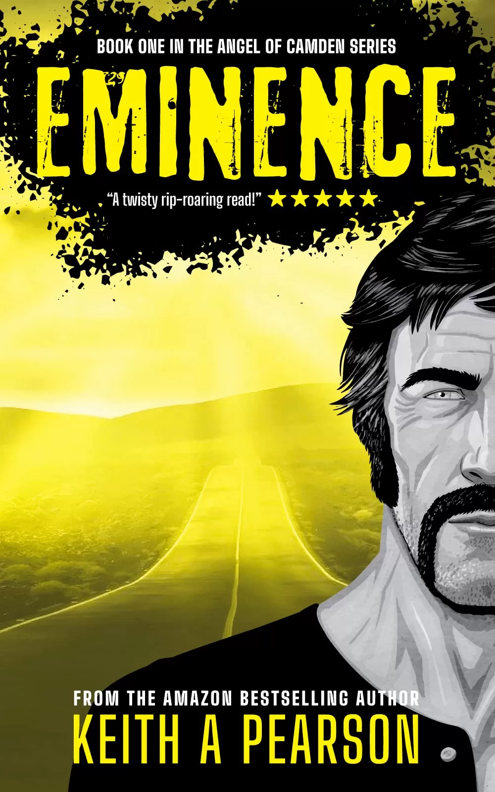 Eminence (Angel of Camden #1) by Keith A Pearson