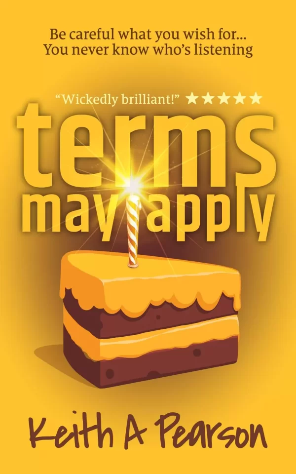 Terms May Apply by Keith A Pearson