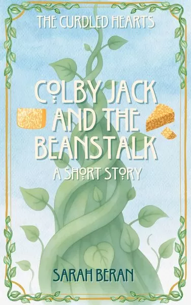 Colby Jack and the Beanstalk