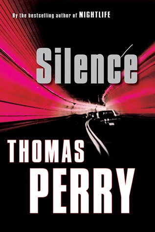 Silence (Jack Till #1) by Thomas Perry