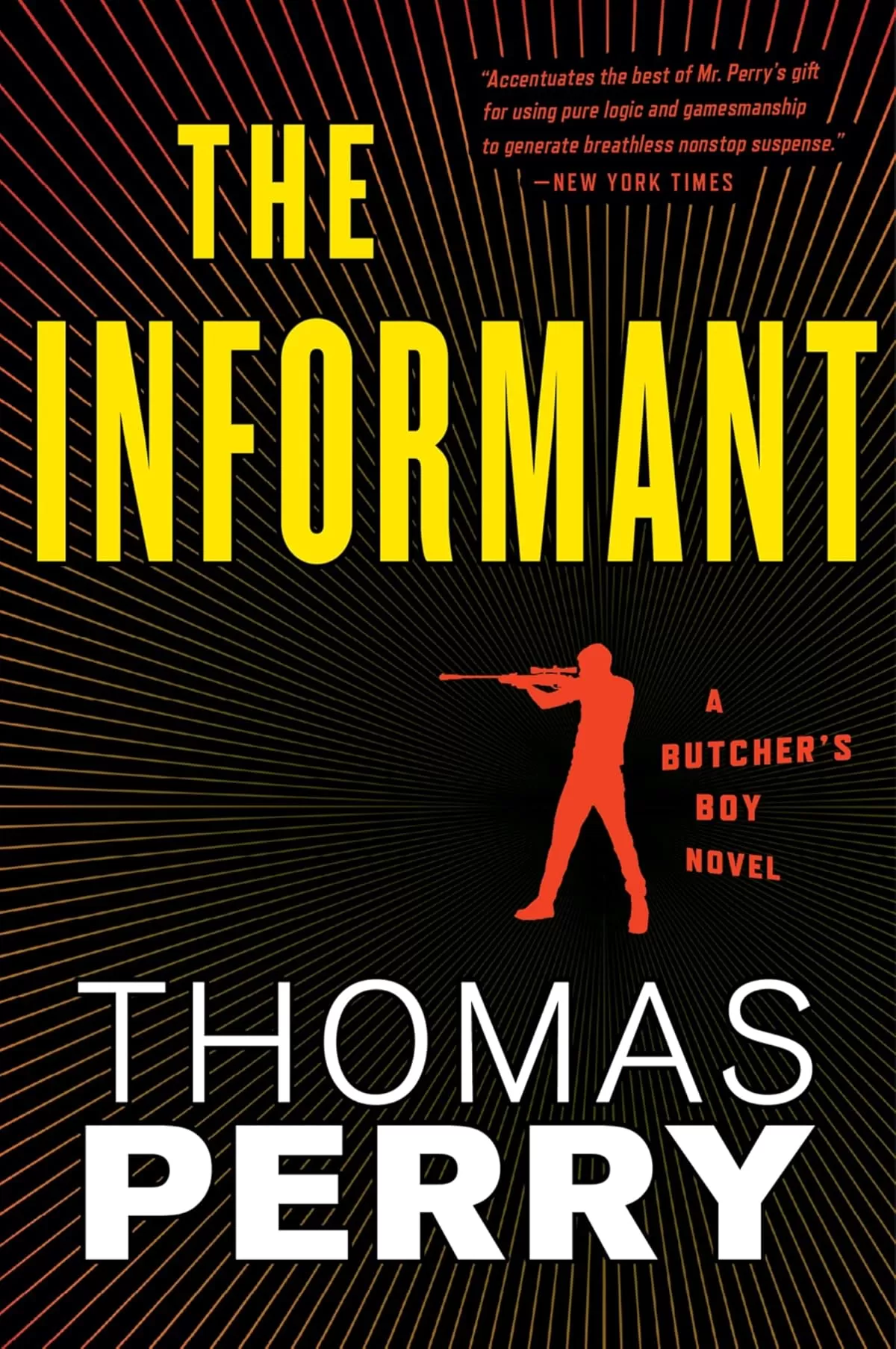 The Informant (Butcher's Boy #3) by Thomas Perry