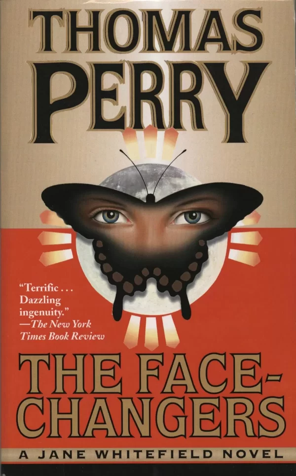 The Face-Changers (Jane Whitefield #4) by Thomas Perry