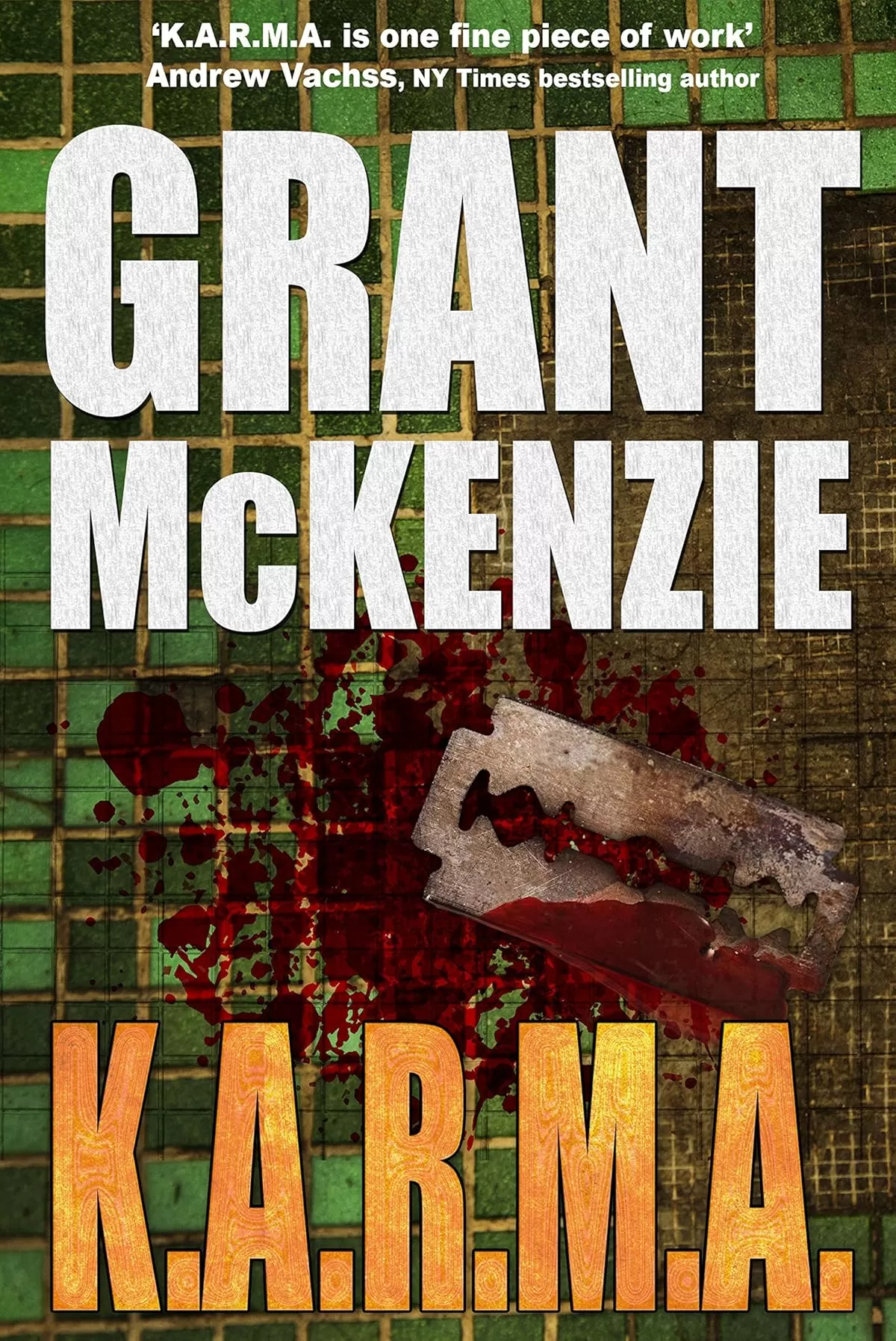 K.A.R.M.A by Grant McKenzie