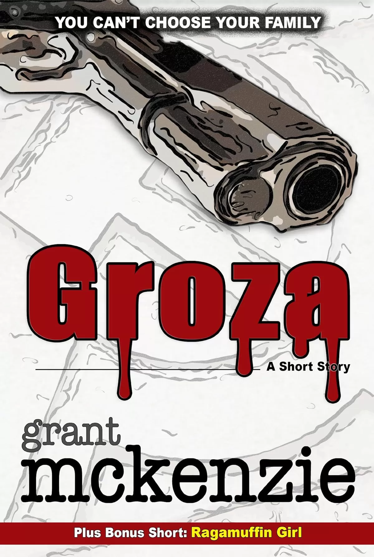 Groza by Grant McKenzie