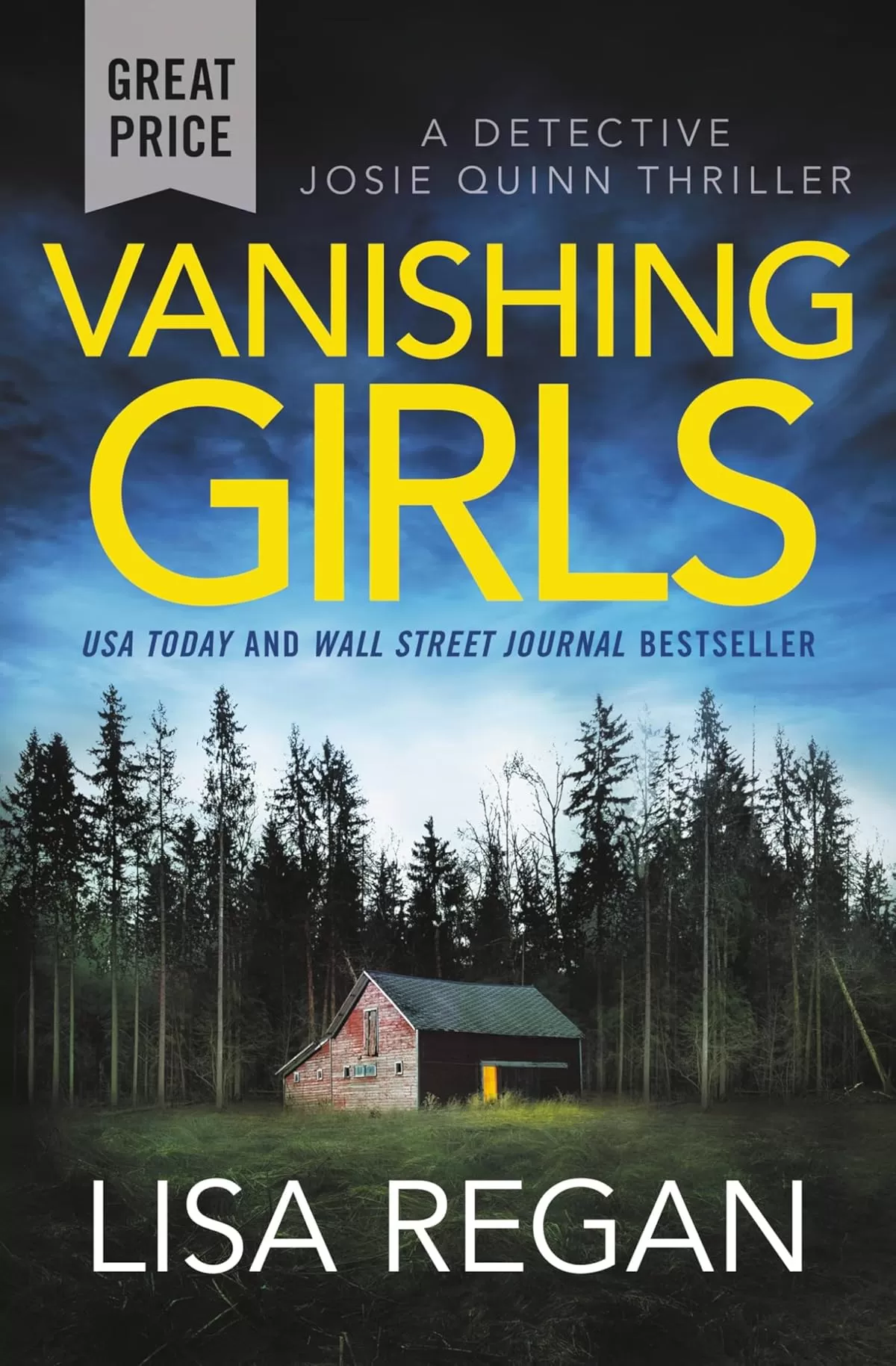 Vanishing Girls (Detective Josie Quinn #1) by Lisa Regan