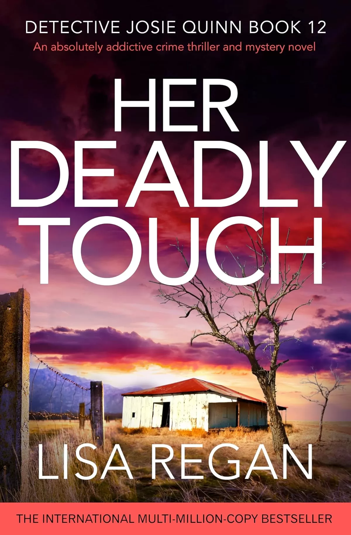 Her Deadly Touch (Detective Josie Quinn #12) by Lisa Regan