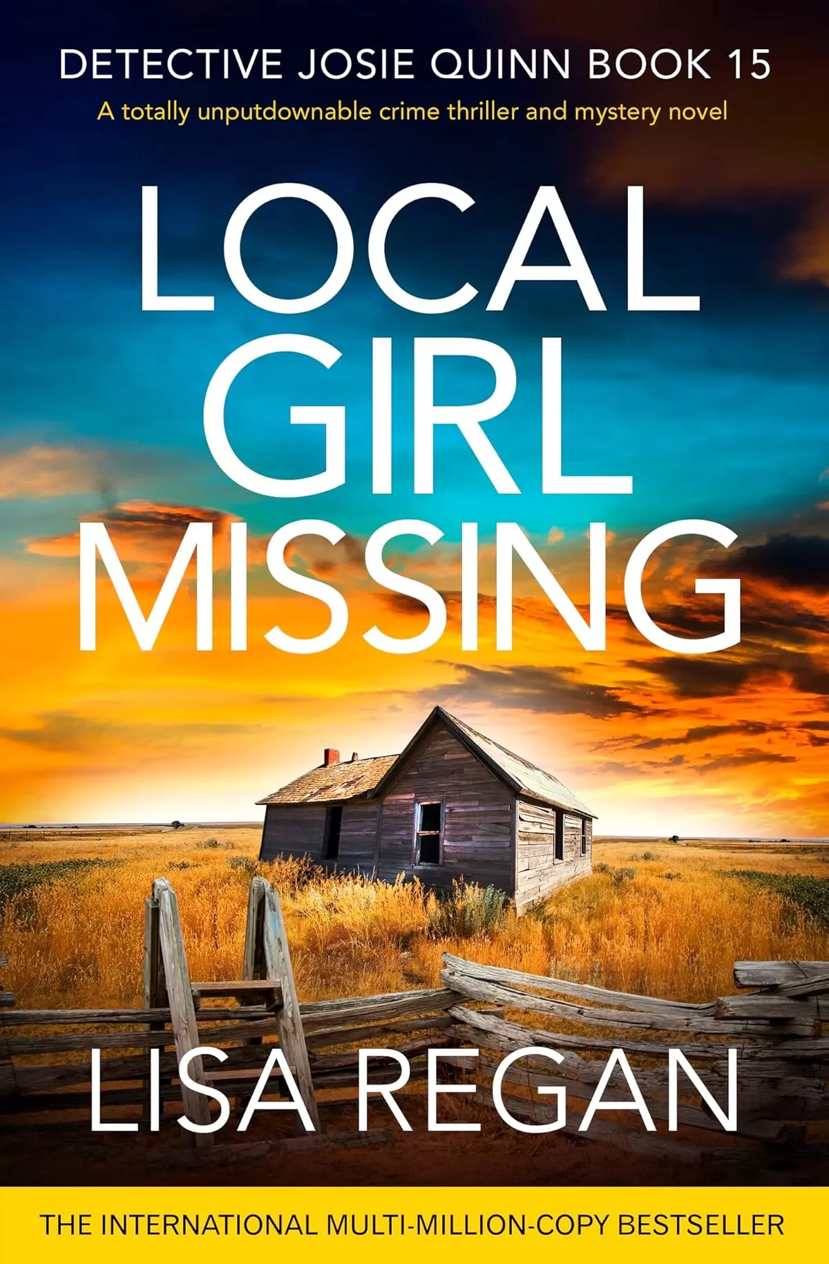 Local Girl Missing (Detective Josie Quinn #15) by Lisa Regan