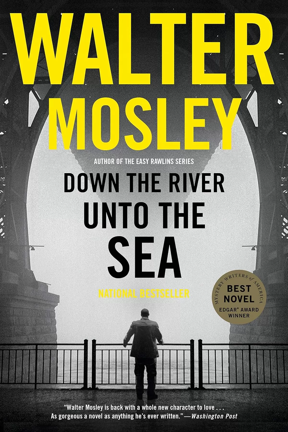 Down the River unto the Sea (King Oliver #1) by Walter Mosley