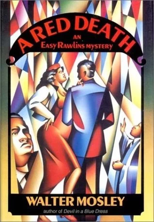 A Red Death (Easy Rawlins #2) by Walter Mosley